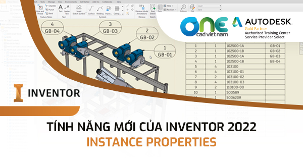 Tính năng mới của Inventor 2022: Instance Properties