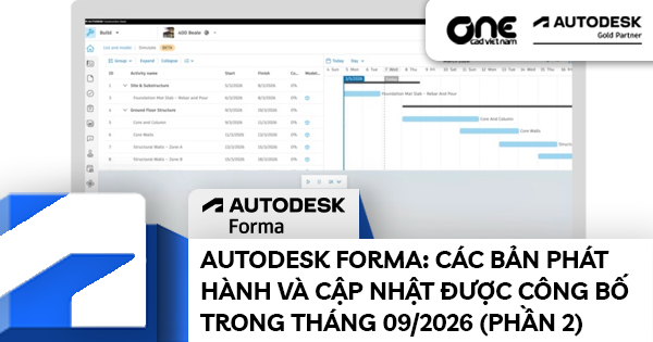 Autodesk Forma: Các bản phát hành và cập nhật được công bố trong tháng 09/2026 (Phần 2)